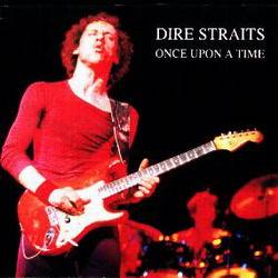 Dire Straits : Once Upon a Time